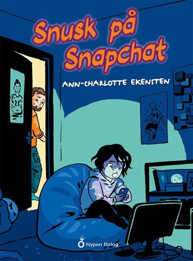 Ann-Charlotte Ekensten - Snusk på Snapchat, Inbunden