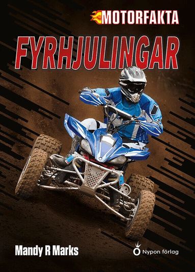 Mandy R. Marx - Fyrhjulingar, Inbunden