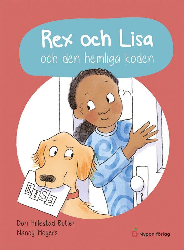 Dori Hillestad Butler - Rex och Lisa och den hemliga koden, Kartonnage