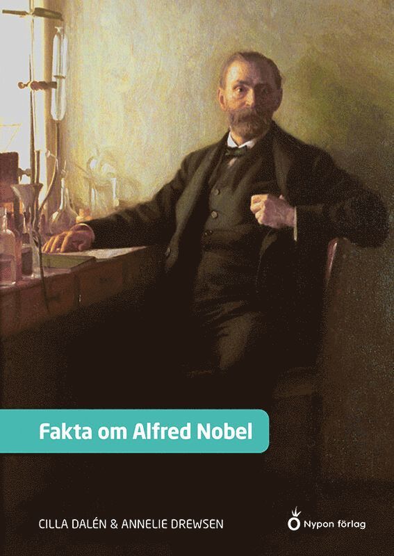 Fakta om Alfred Nobel 1