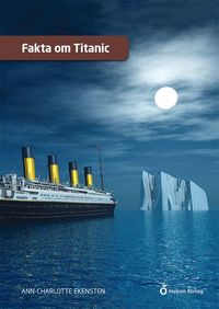 bokomslag Fakta om Titanic