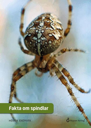 Henrik Enemark - Fakta om spindlar, Inbunden