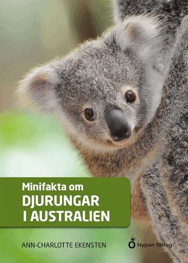 Ann-Charlotte Ekensten - Minifakta om djurungar i Australien, Kartonnage
