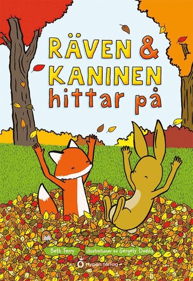 bokomslag Räven och Kaninen hittar på