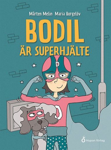 bokomslag Bodil är superhjälte