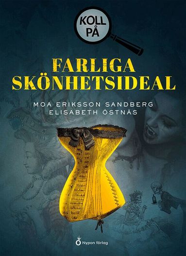 Moa Eriksson Sandberg, Elisabeth Östnäs - Koll på farliga skönhetsideal, Kartonnage