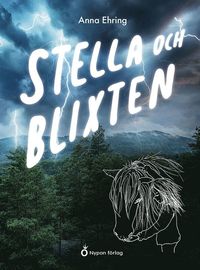 bokomslag Stella och blixten