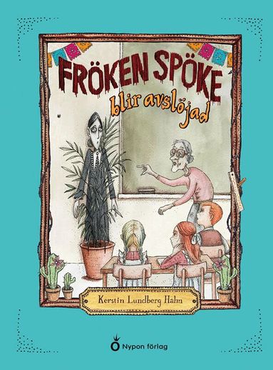 Kerstin Lundberg Hahn - Fröken Spöke blir avslöjad, Kartonnage