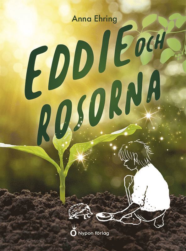 Eddie och rosorna