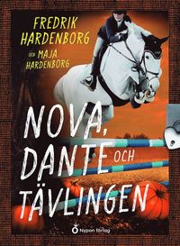 bokomslag Nova, Dante och tävlingen