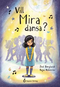 bokomslag Vill Mira dansa?