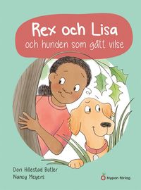 bokomslag Rex och Lisa och hunden som gått vilse