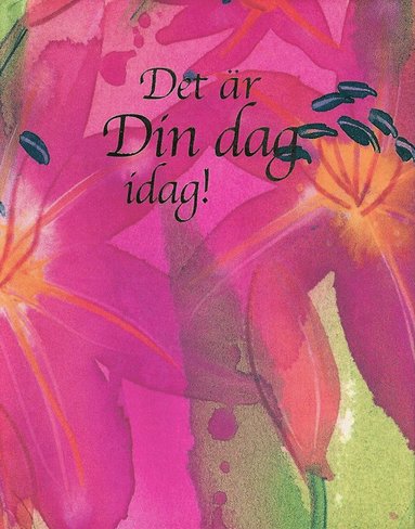 bokomslag Det är din dag idag