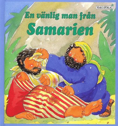 bokomslag En vänlig man från Samarien