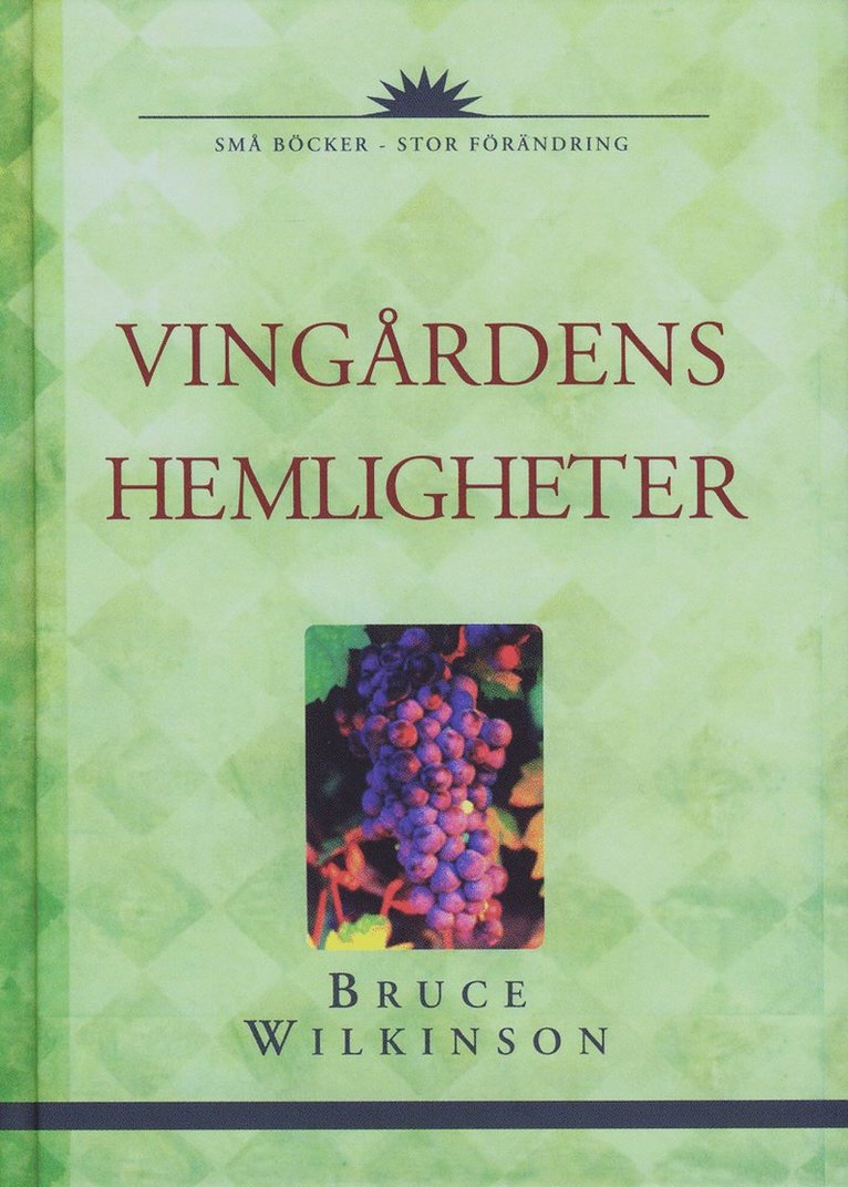 Bruce Wilkinson - Vingårdens hemligheter, Kartonnage