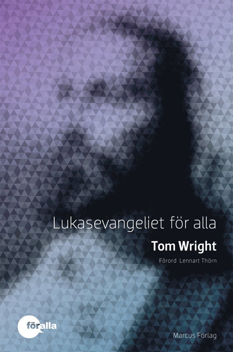 Lukasevangeliet för alla