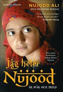 Jag heter Nujood : är 10 år och skild
