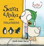Sarah Gomes - Sara & Anka träffar pingvinerna, Inbunden