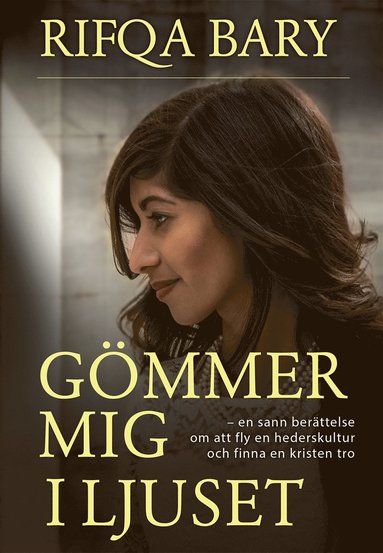 bokomslag Gömmer mig i ljuset