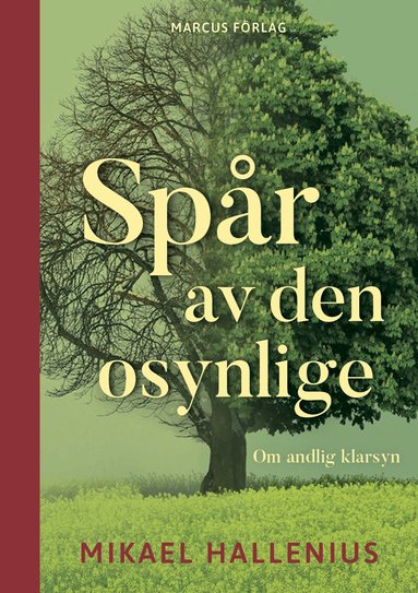 Mikael Hallenius - Spår av den osynlige Om andlig klarsyn, Kartonnage