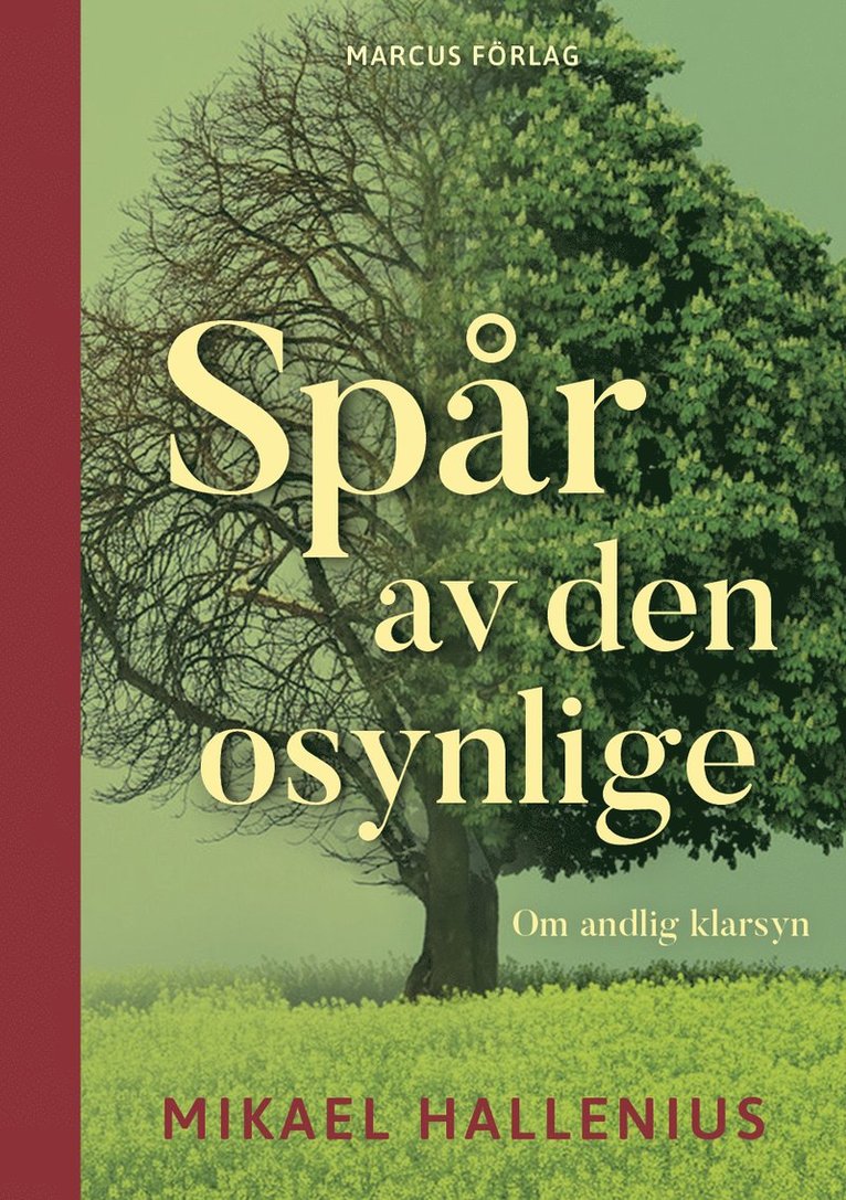 Spår av den osynlige Om andlig klarsyn