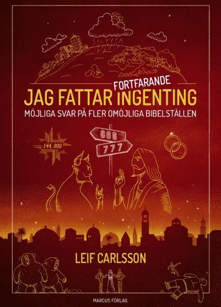 Leif Carlsson - Jag fattar fortfarande ingenting, Häftad
