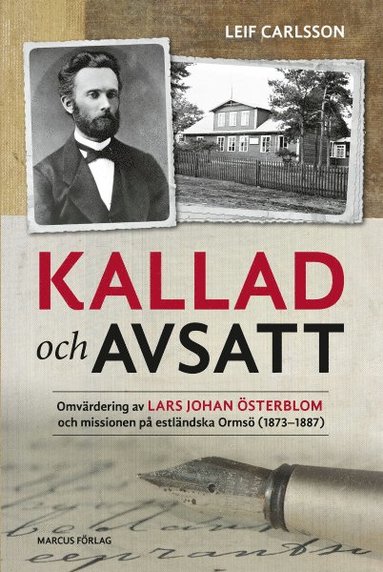 bokomslag Kallad och avsatt