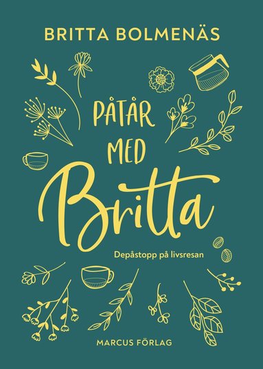 bokomslag Påtår med Britta : Depåstopp på livsresan