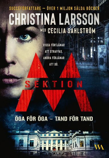 Christina Larsson, Cecilia Sahlström - Öga för öga, tand för tand, Inbunden