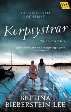 Bettina Bieberstein Lee - Korpsystrar, Häftad