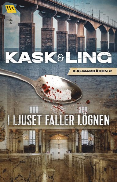 bokomslag I ljuset faller lögnen