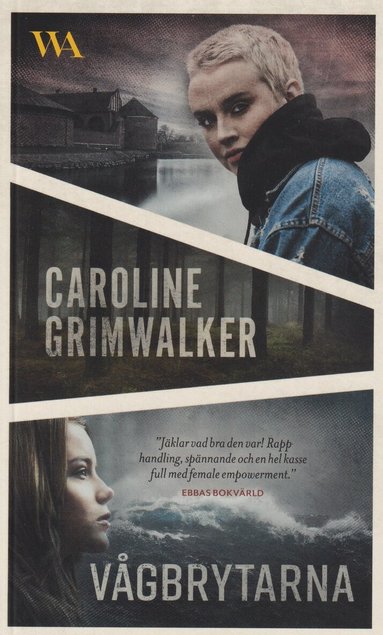 Caroline Grimwalker - Vågbrytarna, Pocket