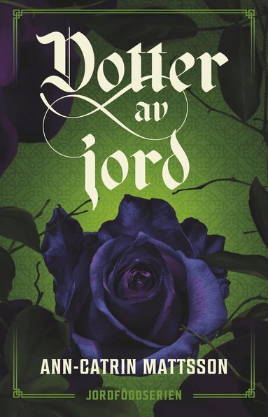 Ann-Catrin Mattsson - Dotter av jord, Pocket