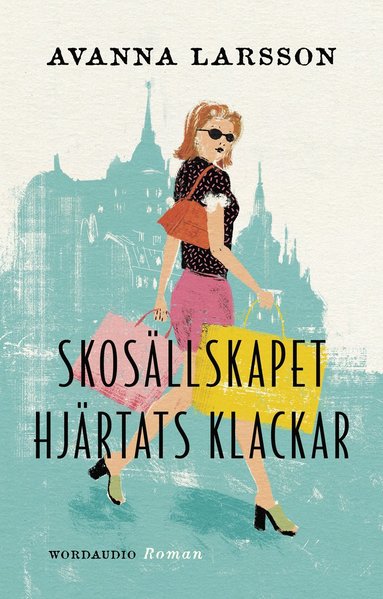 bokomslag Skosällskapet Hjärtats klackar