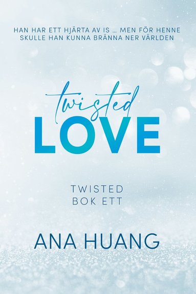 Ana Huang - Twisted Love, Häftad