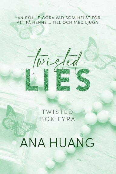 Ana Huang - Twisted Lies, Häftad