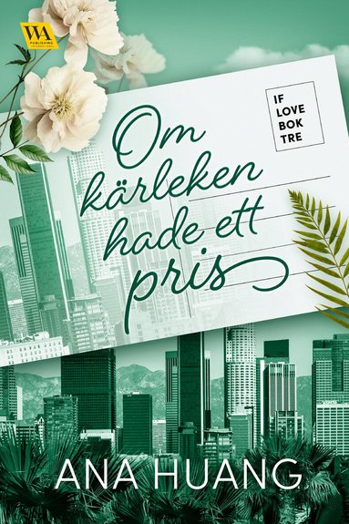 Ana Huang - Om kärleken hade ett pris, Häftad