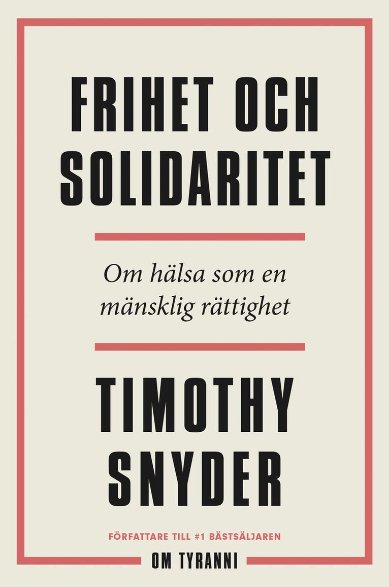 Frihet och solidaritet : om hälsa som en mänsklig rättighet 1