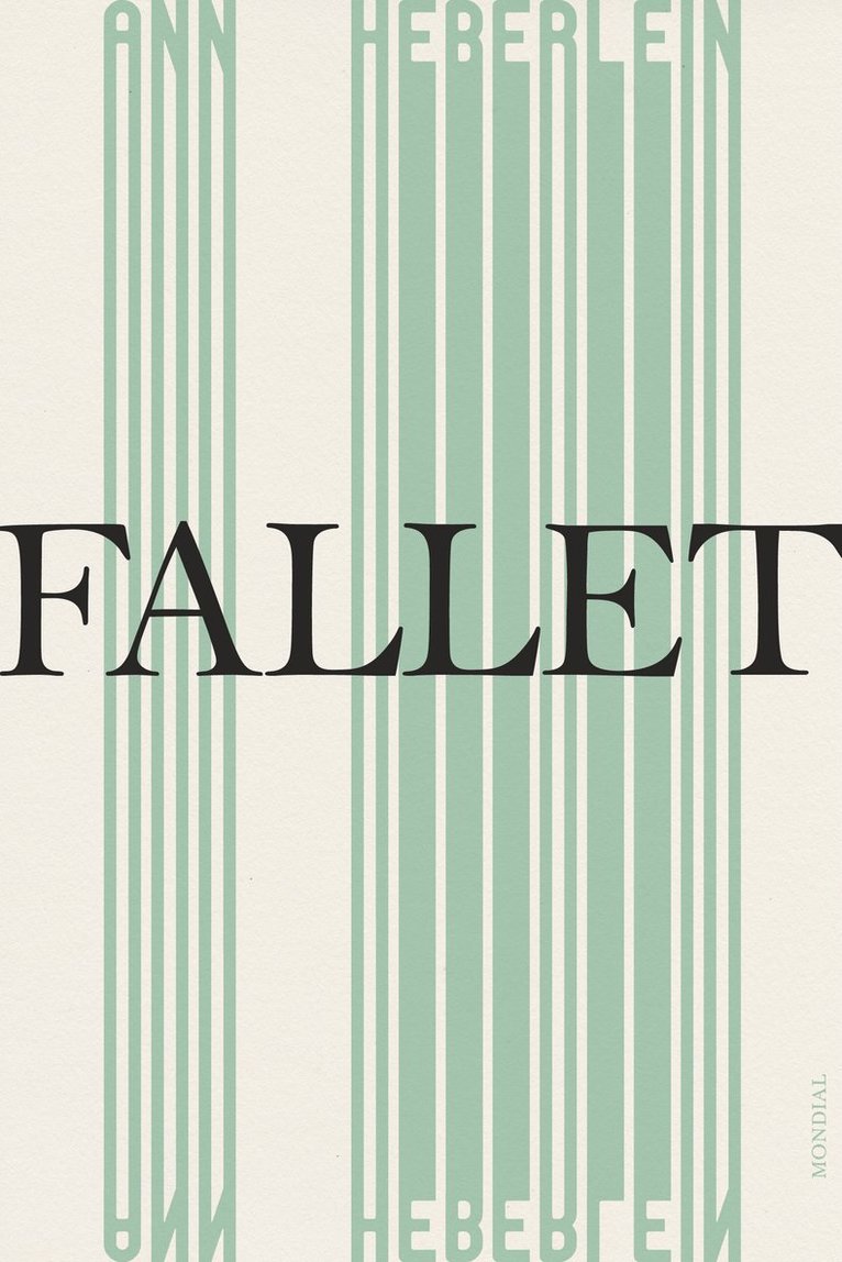 Ann Heberlein - Fallet, Inbunden