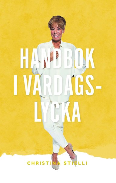 bokomslag Handbok i vardagslycka