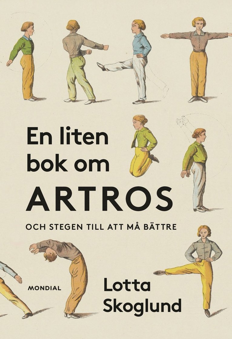 Lotta Skoglund - En liten bok om artros : och stegen till att må bättre, Kartonnage