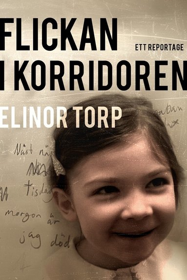 Elinor Torp - Flickan i korridoren, Inbunden