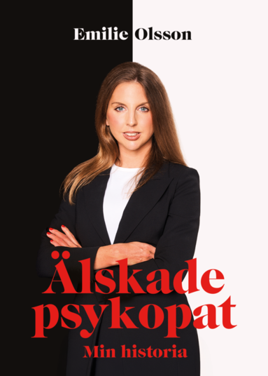 bokomslag Älskade psykopat : min historia