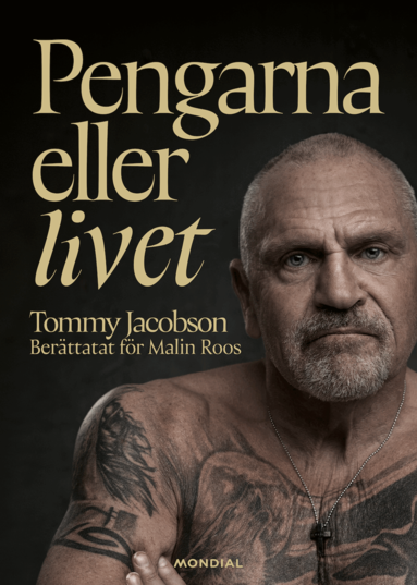 Tommy Jacobson, Malin Roos - Pengarna eller livet, Inbunden