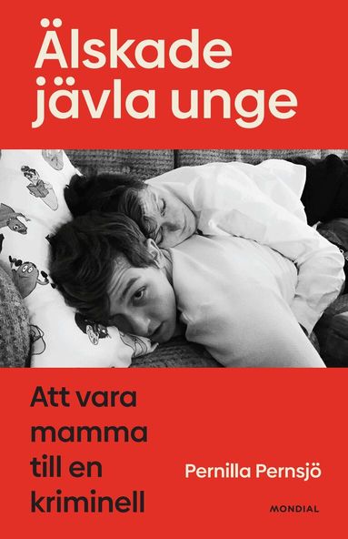 Pernilla Pernsjö - Älskade jävla unge, Pocket