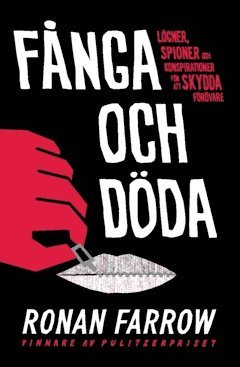 Ronan Farrow - Fånga och döda, Häftad