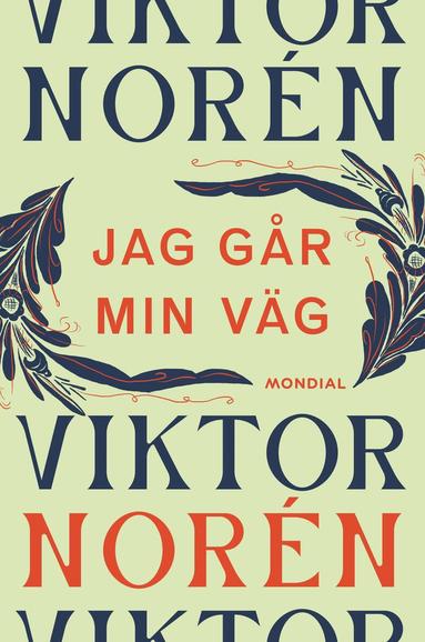 Viktor Norén - Jag går min väg, Inbunden