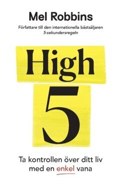 Mel Robbins - High 5 : ta kontroll över ditt liv med en enkel vana, Häftad
