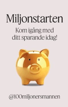 @100miljonersmannen - Miljonstarten, Häftad