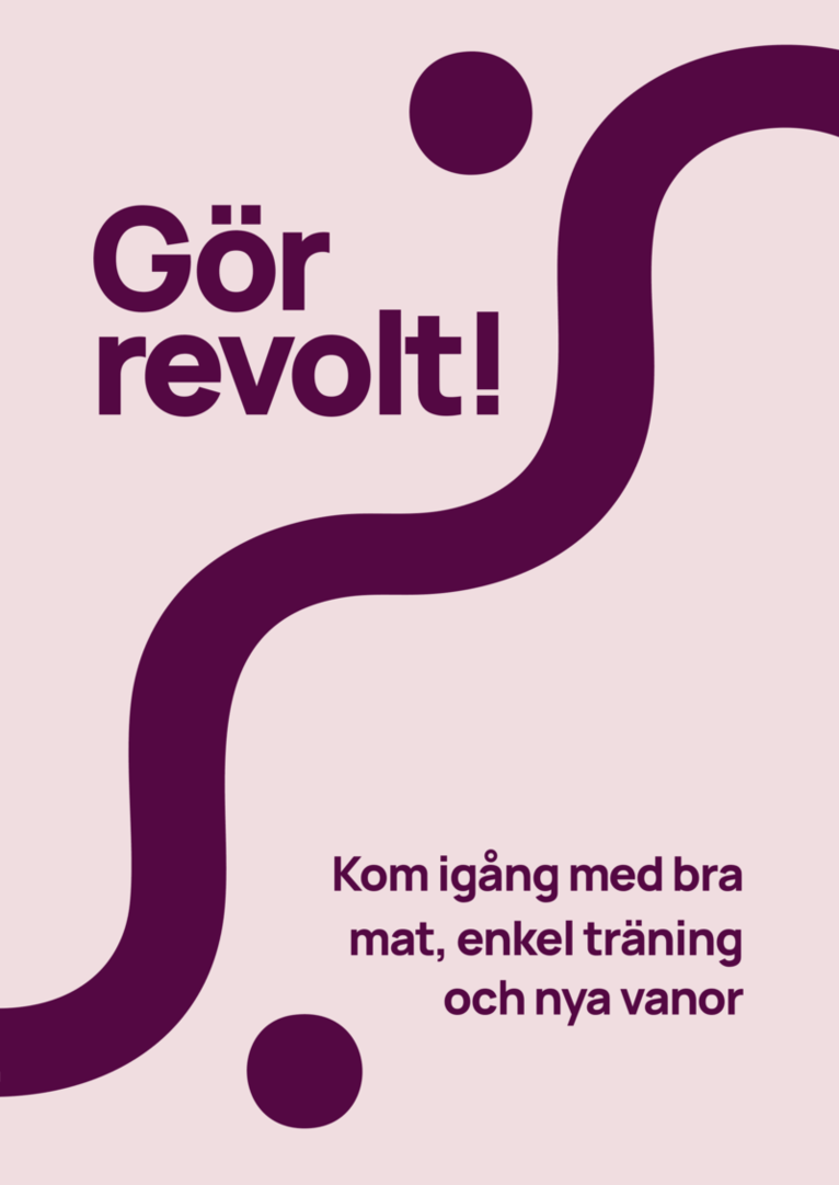 Jonathan Hoel, Louise Åberg - Gör revolt! Kom igång med bra mat, enkel träning och nya van, Kartonnage